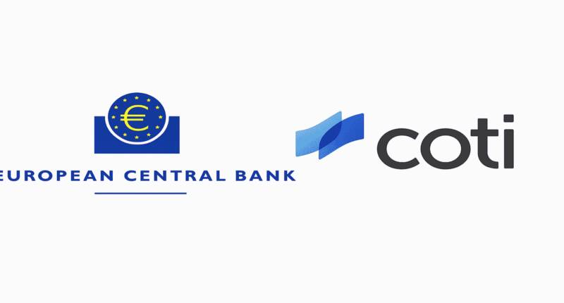 ECB partners with COTI to launch digital Euro