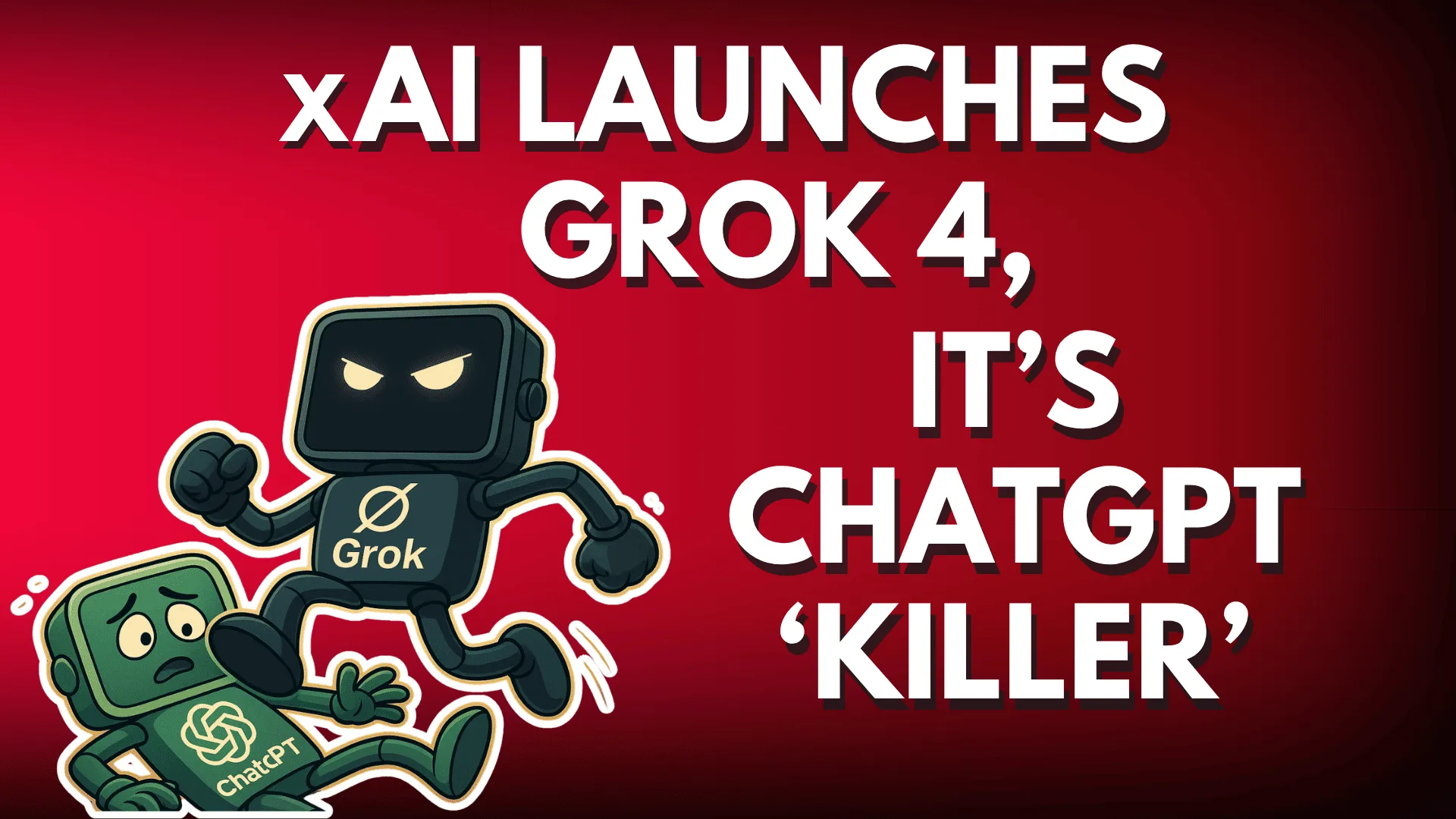 XAI Launches GROK4, It's CHATGPT "Killer"