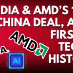 Nvidia & AMD’s 15% China Deal, A First in Tech History