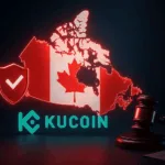 KuCoin Faces $14M Canadian Action in Registration, Money Laundering Controls Dispute
