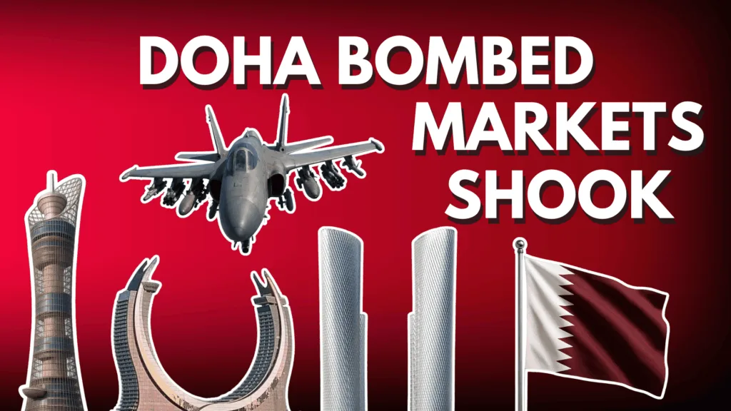 Doha Bombed, Markets Shook